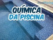 Química da piscina