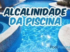 A importância de controlar a alcalinidade da piscina