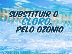 Substituir o cloro pelo ozônio